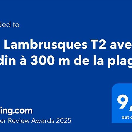 Les Lambrusques T2 Avec Jardin A 300 M De La Plage Cavalaire-sur-Mer Eksteriør bilde
